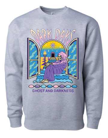 Dark Days Sweatshirt